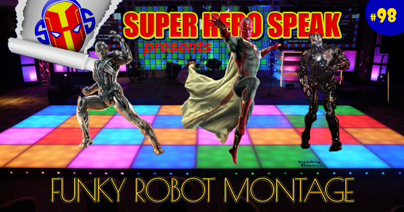 #98: Funky Robot Montage