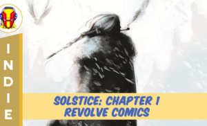 INDIE REVIEW: Solstice Chapter One