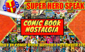 CBN: Today in Comic Book History November 26th