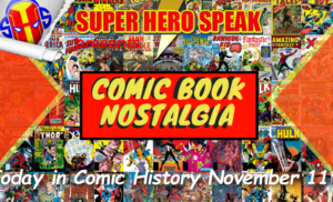 CBN: Today in Comic History November 11th