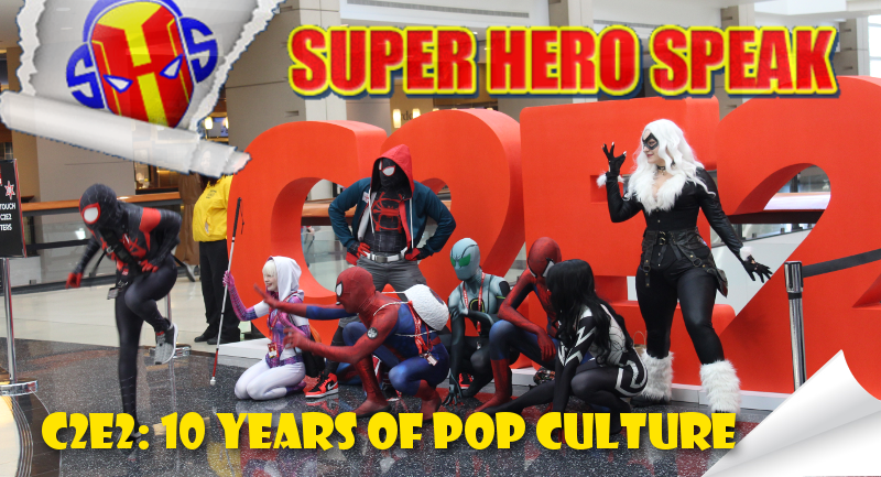 C2E2: 10 Years of Pop Culture