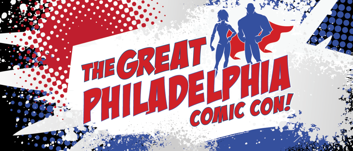 #302: Rise of the Great Philly Comic Con