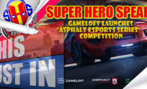 Gameloft Launches “Asphalt esports Series” Competition