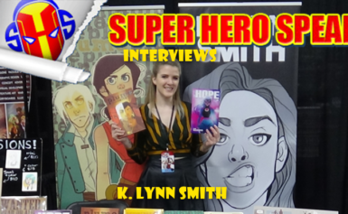 Super Hero Speak Interviews K. Lynn Smith