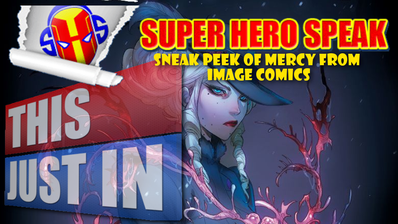 See a sneak peek of Mercy from Image Comics