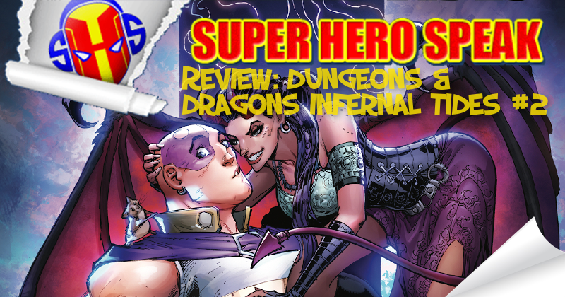 Review: Dungeons & Dragons Infernal Tides #2