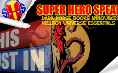 Dark Horse Books Announces HELLBOY UNIVERSE ESSENTIALS