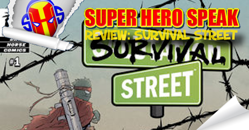 Review: Survival Street #1