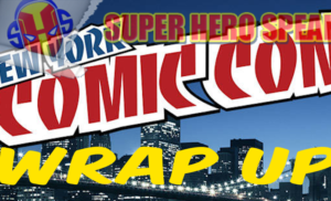NYCC 2022 Wrap Up