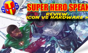 Review: ICON VS HARDWARE #1