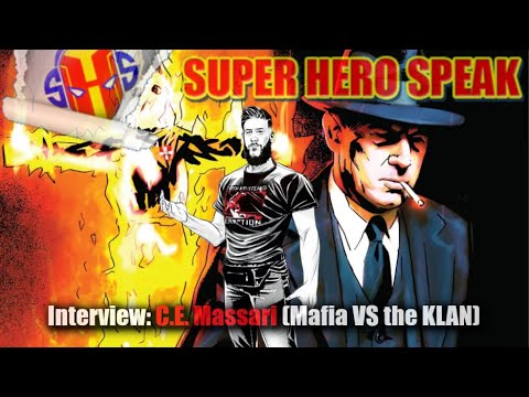 Interview: C.E. Massari (Mafia VS the KLAN)