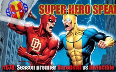 #678: Season premier Daredevil vs Invincible
