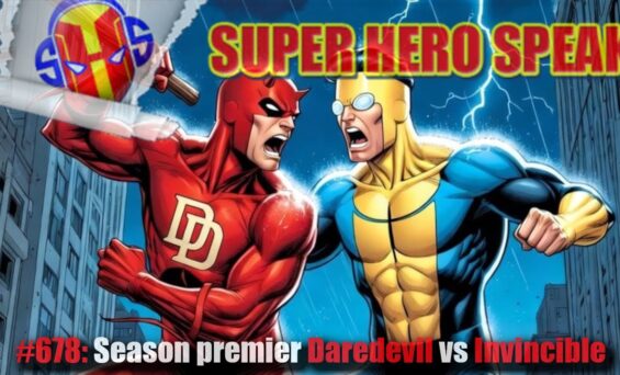 #678: Season premier Daredevil vs Invincible