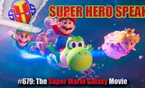 #679: The Super Mario Galaxy Movie