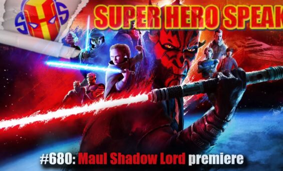 #680: Maul Shadow Lord premiere