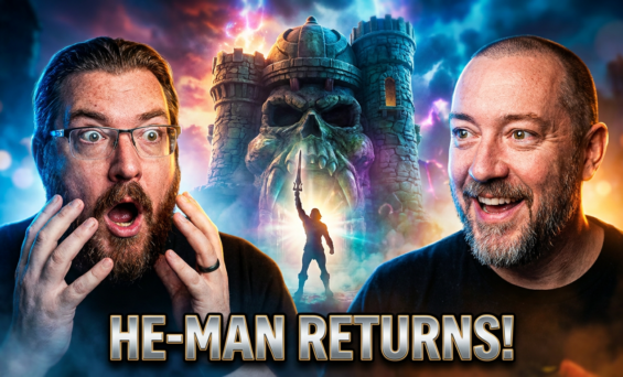 #689: HE-MAN RETURNS! Masters of the Universe (2026) Review