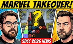 #696: Marvel Takes Over San Diego Comic-Con 2026