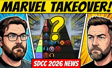 #696: Marvel Takes Over San Diego Comic-Con 2026