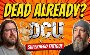 Is the DCU DOA? The Hard Truth One Year In