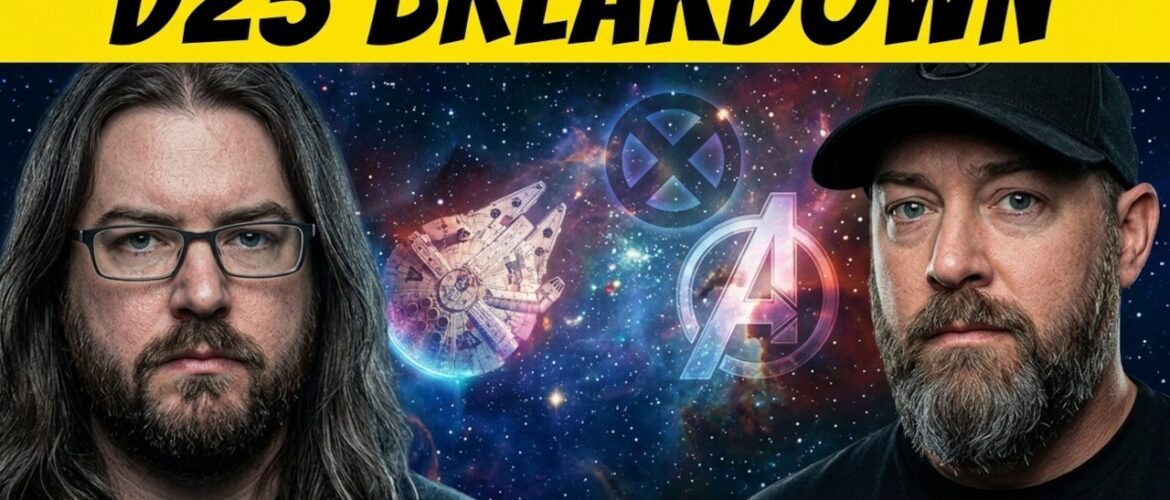 #701: D23 2026 RECAP, Doomsday, X-Men Cast, VisionQuest & Ahsoka!