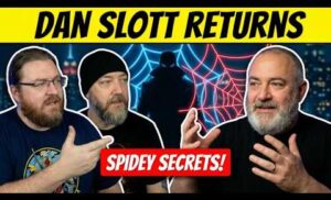 #709: Dan Slott Returns!