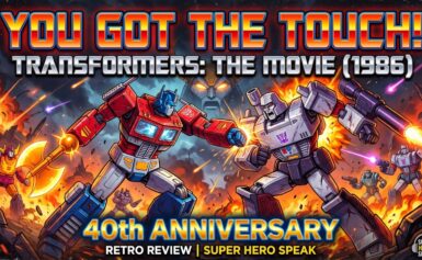 #708: You Got The Touch! Transformers: The Movie
