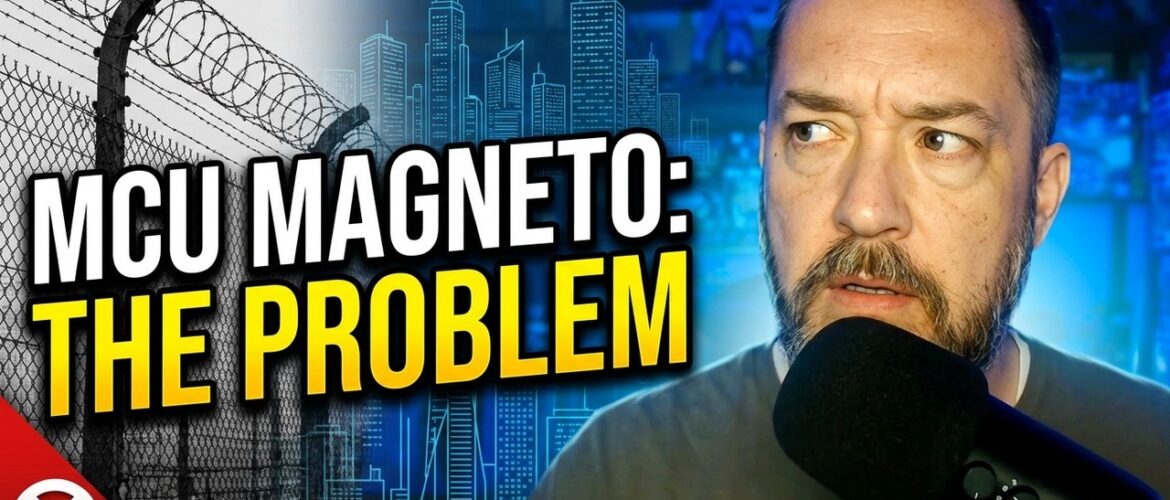 The Magneto Problem: How Will the MCU Handle His Origin?