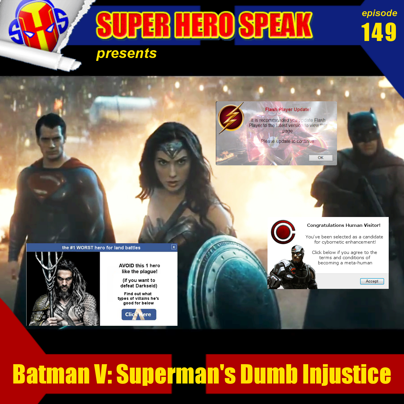#149: Batman V: Superman’s Dumb Injustice