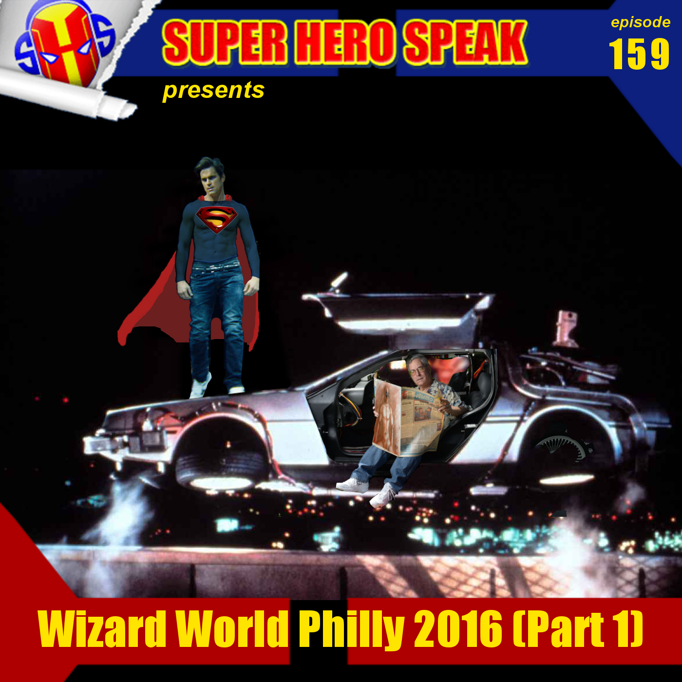 #159: Wizard World Philly 2016 Part 1