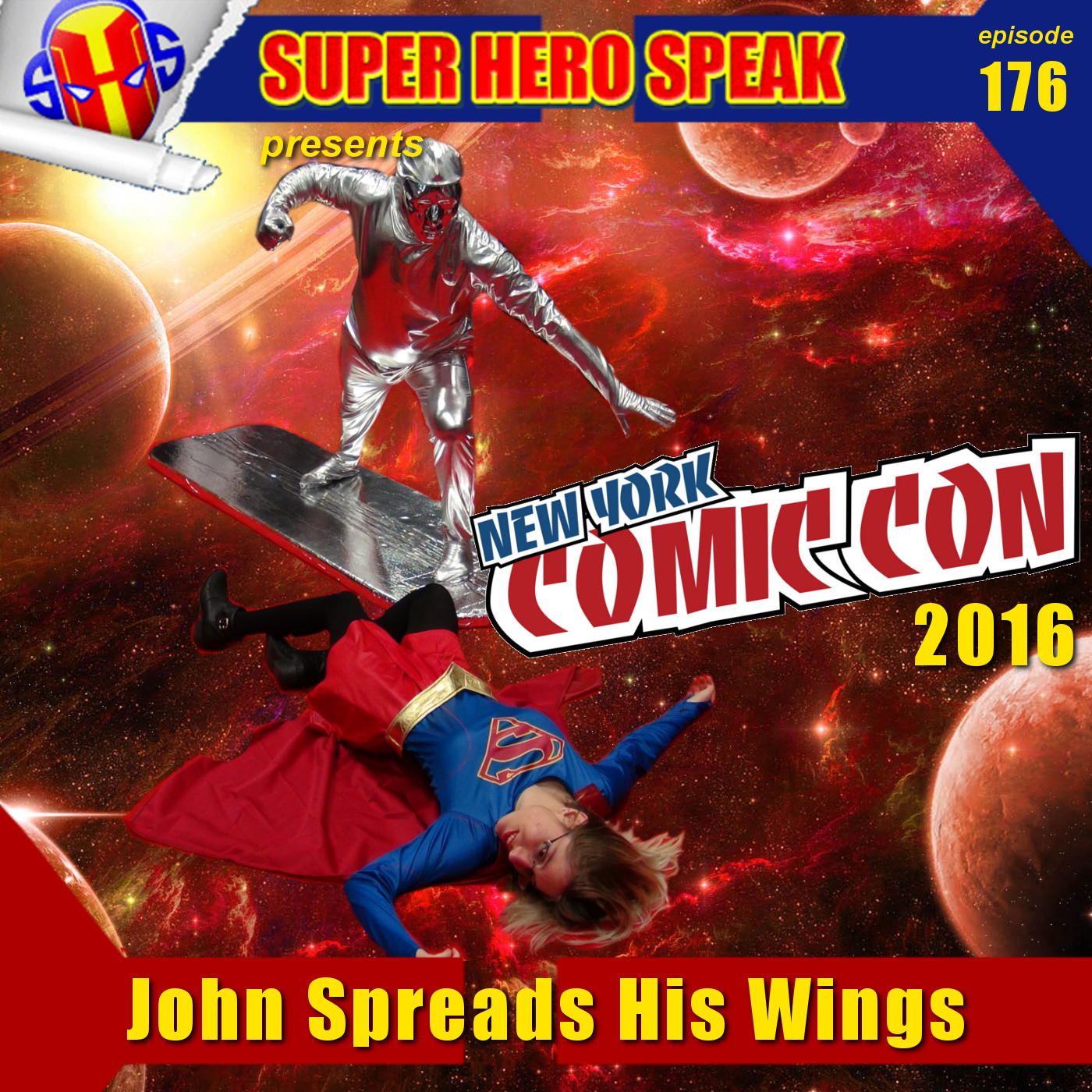 #176: John Spreads His Wings (NYCC 2016)